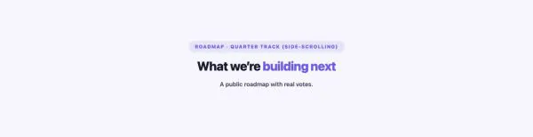 Content 20 section — Public Roadmap · Quarter track (side-scrolling)