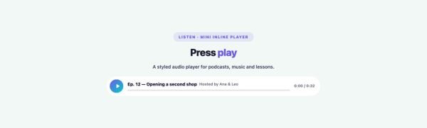 Media 13 section — Audio Player Pro · Mini inline player